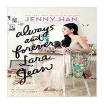 Always and Forever Lara Jean : REISSUED, Simon&SchusterBooksforYoungReaders