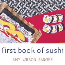 First Book of Sushi Board Books, Tricycle Press