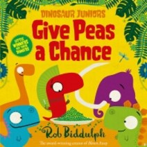 Dinosaur Juniors: Give Peas A Chance, Harper Collins
