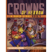 (영문도서) Crowns of Hebron: A David Story: Book 4 Paperback, Lucid Books, English, 9781632963659