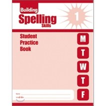 Building Spelling SKills Grade 1 : Student Practice Book, Evan-Moor Educational Publi...