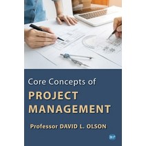 Core Concepts of Project Management Paperback, Business Expert Press, English, 9781951527563