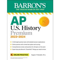 (영문도서) AP U.S. History Premium 2023-2024: 5 Practice Tests + Comprehensive Review + Online Practice Paperback, Barrons Educational Series, English, 9781506281162