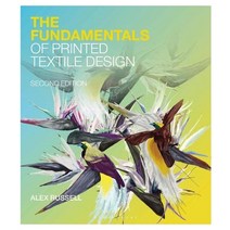 The Fundamentals of Printed Textile Design, Bloomsbury Visual Arts, English, 9781350116283