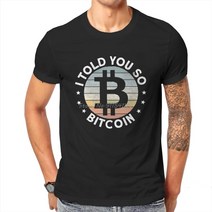 비트코인 이더리움 가상화폐 암호화폐 티셔츠 bitcoin cryptocurrency art i tell you so t shirt 클래식 패션 여름 라지 면 남성 39s 탑