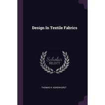 (영문도서) Design In Textile Fabrics Paperback, Palala Press, English, 9781379231288