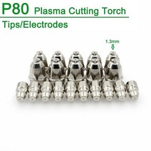 P80 플라즈마 커팅 토치 60A 80A 100A CNC 팁 머신 용 전극 노즐 CUT-70/80/100/120, 02 1 3mm