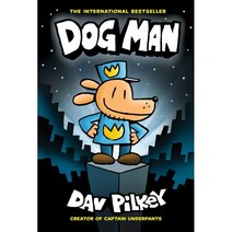 Dog Man 1:A Graphic Novel : From the Creator of Captain Underpants 1, Dog Man 1, Dav Pilkey(저),Graphix.., Graphix