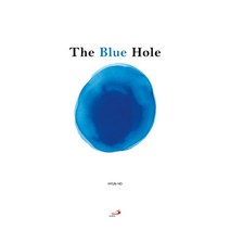 The Blue Hole, HYUN HO 저, 성바오로