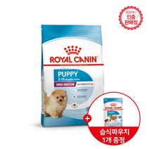 로얄캐닌 강아지사료 미니 인도어 퍼피 건식 3kg 면역력강화도움 / 습식파우치 증정