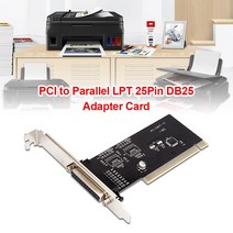 cpu Pci 어댑터 카드 PCI병렬 LPT 25Pin DB25 프린터 포트 컨트롤러 데스크탑 컴퓨터 액세서리 용 확장, 한개옵션0
