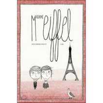 Madame Eiffel: The Love Story of the Eiffel Tower, Die Gestalten Verlag