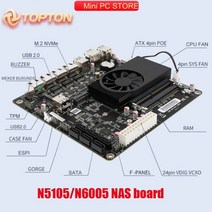 마더보드 메인보드 Topton NAS 마더 보드 N6005/N5105 4x 인텔 i226-V 2.5G Nics 듀얼 M.2 NVMe Six SATA3.0 2 * DDR4 HDMI2, No Ram No Storage_Intel Celero