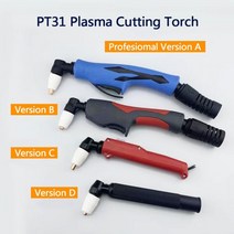 Tig PT31 플라즈마 커팅 토치 바디 커터 30-50A 공냉식 절단기 Profesiomal Versi, Version C, 03 Version C