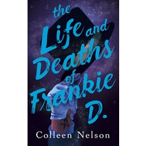 The Life and Deaths of Frankie D. Paperback, Dundurn Group