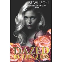 (영문도서) Dazed by the Gods Paperback, Independently Published, English, 9798393173067