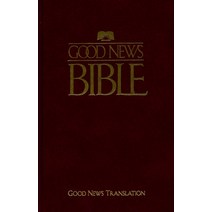[AMERICAN BIBLE SOCIETY][GOOD NEWS BIBLE], AMERICAN BIBLE SOCIETY