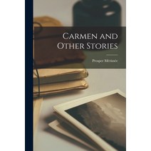 (영문도서) Carmen and Other Stories Paperback, Legare Street Press, English, 9781015739703