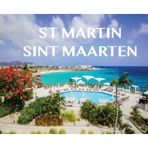 (영문도서) St Martin/ Sint Maarten Hardcover, Elyse Booth, English, 9781990241048