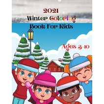 2021 Winter Coloring Book For Kids: Find and Color Color and Match..... and much more activities - ... Paperback, Independently Published, English, 9798587666481