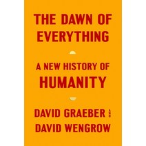 (영문도서) The Dawn of Everything: A New History of Humanity Hardcover, Farrar, Straus and Giroux, English, 9780374157357