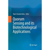 (영문도서) Quorum Sensing and Its Biotechnological Applications Paperback, Springer, English, 9789811345166