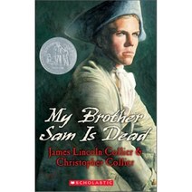My Brother Sam Is Dead, Scholastic Paperbacks