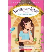 Whatever After #5:Bad Hair Day, Scholastic Paperbacks