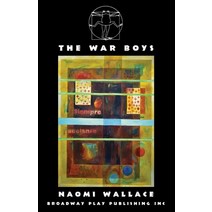 The War Boys Paperback, Broadway Play Publishing