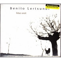 Benito Lertxundi ‎/ Hitaz Oroit