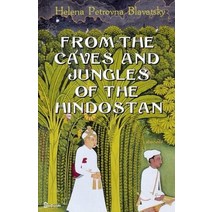 (영문도서) From The Caves And Jungles Of The Hindostan Annotated Paperback, Independently Published, English, 9798514330171