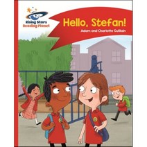 Reading Planet - Hello Stefan! - Red A: Comet Street Kids, Rising Stars