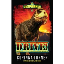 Drive!: unSPARKed 1 Paperback, Unseen Books