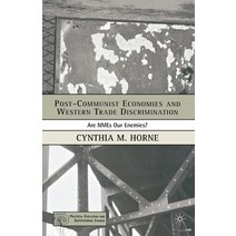 (영문도서) Post-Communist Economies and Western Trade Discrimination: Are Nmes Our Enemies? Paperback, Palgrave MacMillan, English, 9781349535187