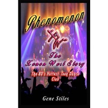 (영문도서) Phenomenon - The Xenon West Story Paperback, Lulu.com, English, 9781365835674