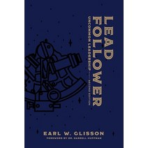 (영문도서) Lead Follower: Second Edition Paperback, Lulu.com, English, 9781304325570