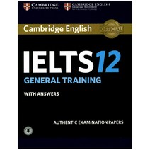 Cambridge English IELTS 12 General Training:with Answers, Cambridge University Press