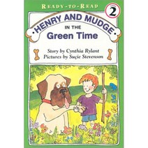 Henry and Mudge in the Green Time, Simon & Schuster