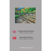 Words for the Road V: 100 short reflections and puns Paperback, Books on Demand, English, 9788743028383