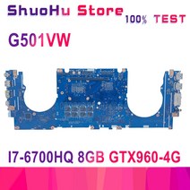 G501V ASUS N501VW G58V UX501V 노트북 마더 보드 메인 테스트 OK I7-6700HQ Cpu 8GB-RAM GTX960M-2G/4G, 02 I7-6th GTX960M-4G
