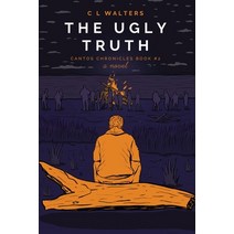The Ugly Truth: Cantos Chronicles 2 Paperback, Mixed Plate Press