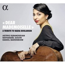 [CD] Nathanael Gouin 첼로와 피아노를 위한 음악 (Dear Mademoiselle - A Tribute to Nadia Boulanger) ..., Outhere Music, CD