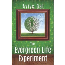 The Evergreen Life Experiment Paperback, Independently Published, English, 9798615695315
