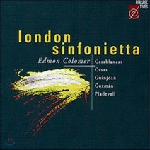 [CD] 에드몬 콜로머가 지휘하는 런던 신포니에타 - 카사블란카스 / 카사스 / 구즈만 (Edmon Colomer & London Sinfonietta - ...