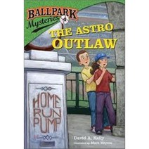The Astro Outlaw Paperback, Random House Books for Young Readers