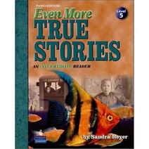 True Stories Level 5 : Even More True Stories 3/E : An Intermediate Reader, Addison-Wesley