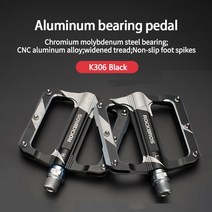 ROCKBROS MTB 페달 경량 알루미늄 합금 클리트 밀폐형 베어링 BMX 도로 사이클링 페달 플랫 플랫폼 자전거 액세서리, K306 블랙, 1개