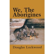 (영문도서) We The Aborigines Paperback, New Holland Publishers, English, 9781760791384