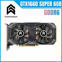 그래픽 카드 4GB GTX1660 SUPER 6GB 6gb 5GB 비디오 PC vga 용 gtx1050ti 게임, 02 GTX1660 SUPER 6GB