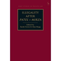 Illegality After Patel V Mirza Paperback, Hart Publishing